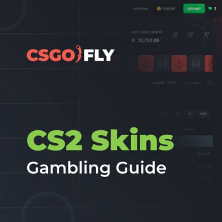 CS2 Skins Gambling Guide